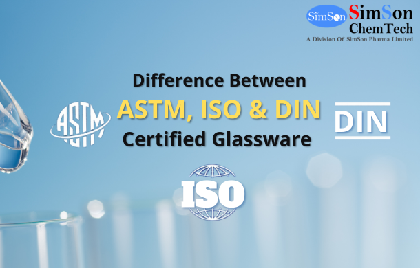 Difference Between ASTM, ISO & DIN Certified Glassware